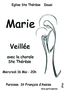 Veillée à  Marie